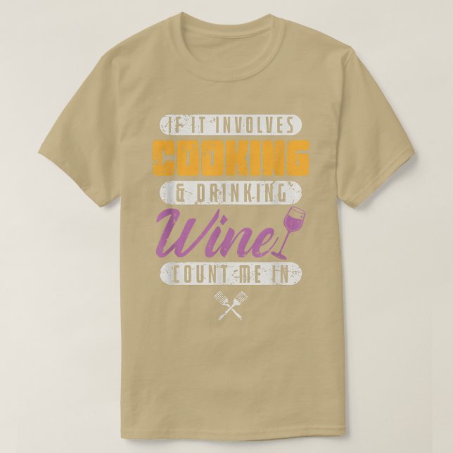 Kitchen Cooking And Wine  T-Shirt (Design Front)