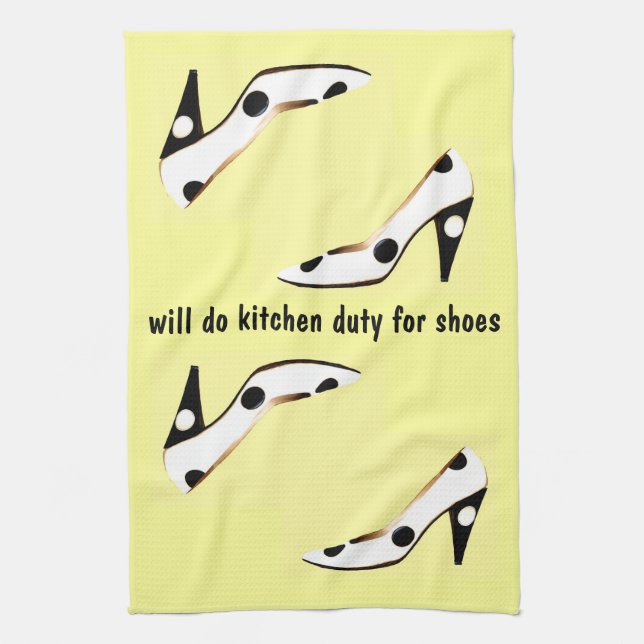Kitchen Diva will work for shoes Tea Towel (Vertical)