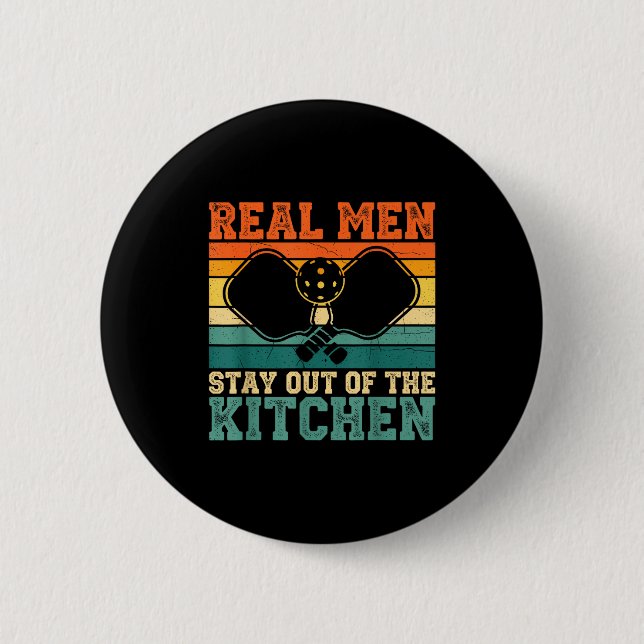 Kitchen Player Real Out Pickleball Stay Fun 6 Cm Round Badge (Front)