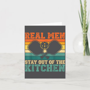 Kitchen Player Real Out Pickleball Stay Joke Card