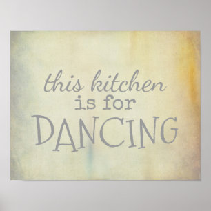 kitchen poster dancing quote vintage style