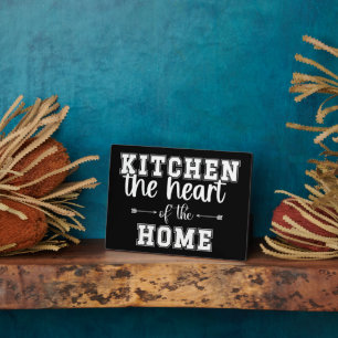 Kitchen The Heart Of The Home   Plaque
