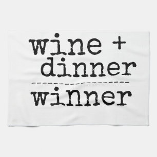 KITCHEN TOWEL WINE + DINNER WINNER FUNNY