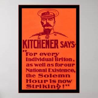 Kitchener Says ~ Vintage British WW1 Poster