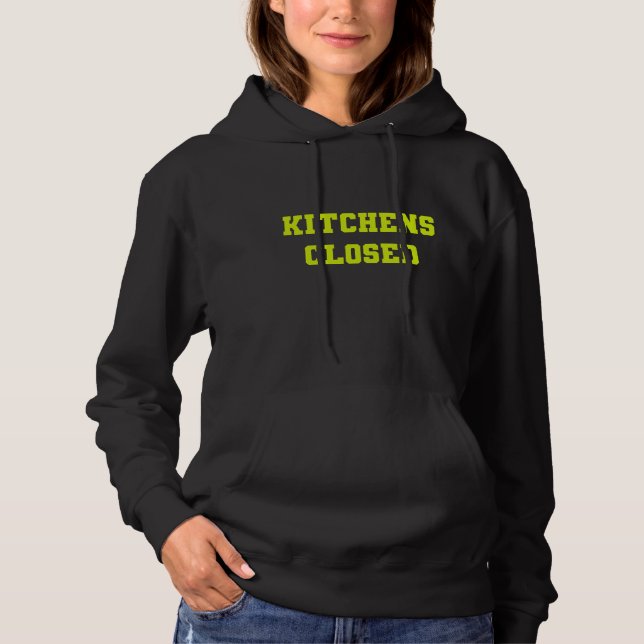 Kitchen's Closed Hoodie (Front)