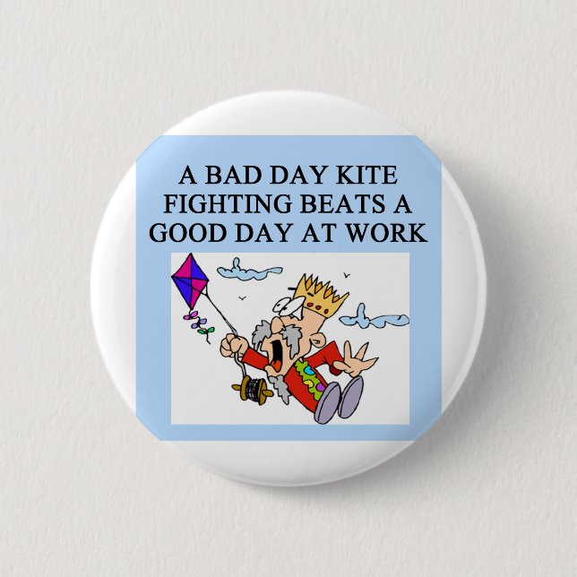 KITE fight fighter joke 6 Cm Round Badge (Front)