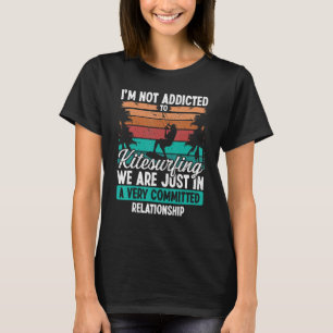 Kiteboarder Committed Relationship Vintage Kitesur T-Shirt
