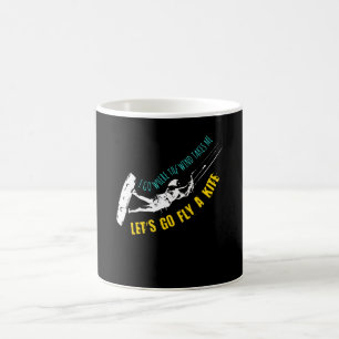 Kitesurfing Fly A Kite Kiteboarding Coffee Mug