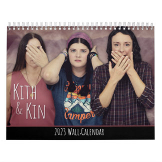 Kith & Kin 2023 Wall Calendar