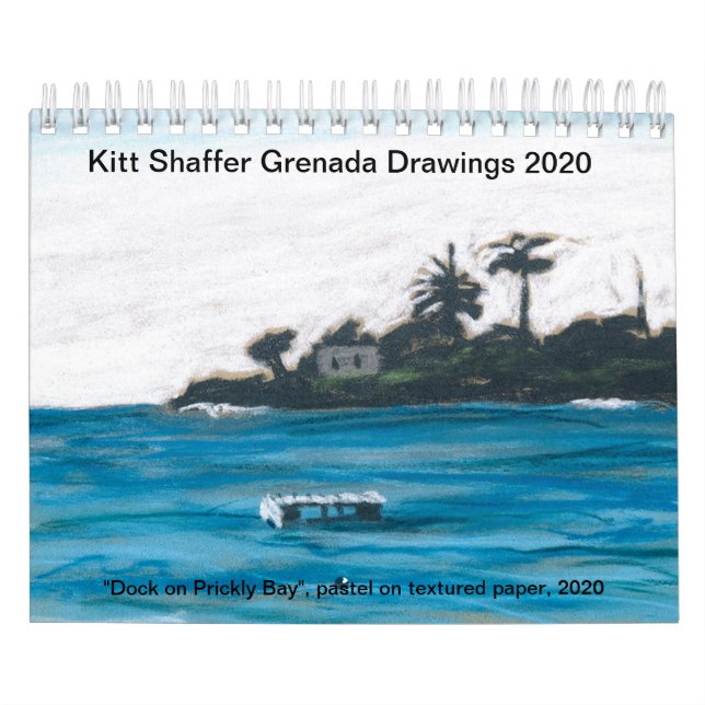 Kitt Shaffer 2020 Grenada Drawings Calendar (Cover)