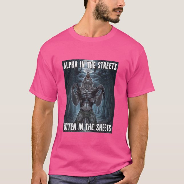 Kitten In The Sheets Funny Alpha Werewolf Wolf Mem T-Shirt (Front)