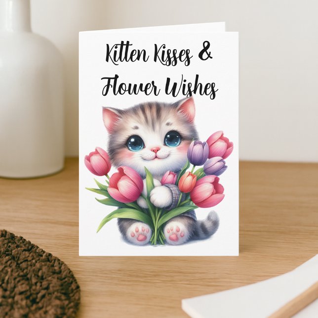 Kitten Kisses & Flower Wishes Cute Tulip Cat Card (Creator Uploaded)