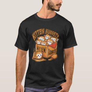 Kitten Nuggets Food Pun Cat Lover Chicken Nuggets T-Shirt