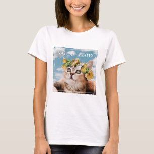 Kitten With a Floral Crown Nature Awaits T-Shirt