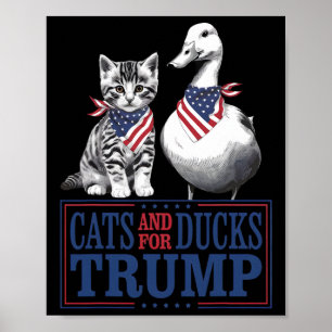 Kittens For Trump 2024 Cats And Ducks For Trump Va Poster