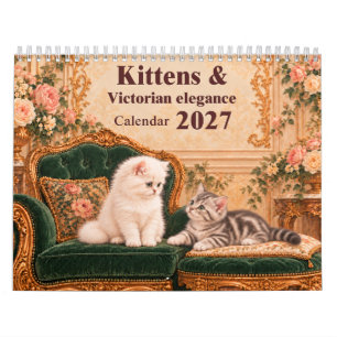 Kittens & Victorian Elegance Calendar 2027