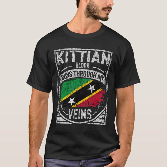 Kittian Nevisian Blood Runs Through My Veins T-Shirt (Front)