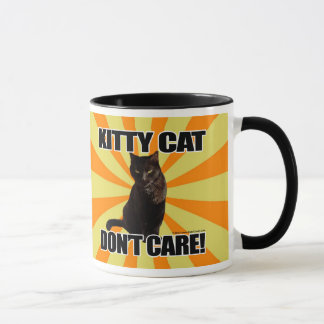 Kitty Cat Don't Care Mug