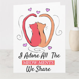 Kitty Cat, Heart Tails I adore all the meow-ments Card
