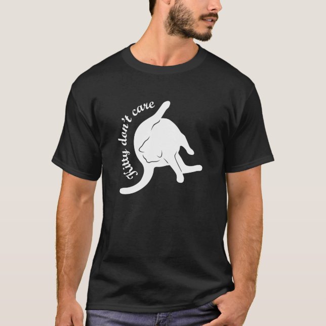 Kitty Don't Care Shirt - Cat Licking Butt Tshirt (Front)
