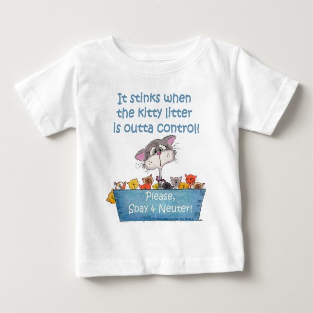 Kitty Litter Stinks Baby T-Shirt (Front)