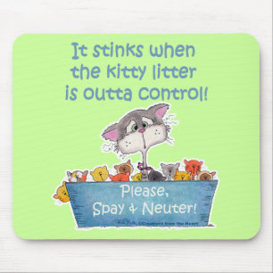 Kitty Litter Stinks Mouse Mat