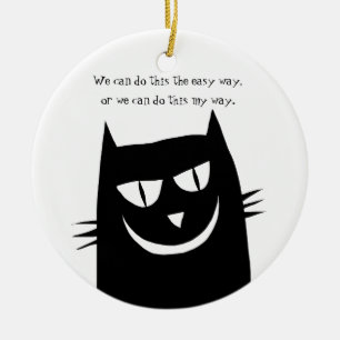 Kitty Says: We Can do this MY Way Ceramic Tree Decoration