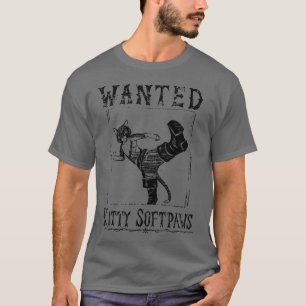 Kitty Softpaws Wanted T-Shirt