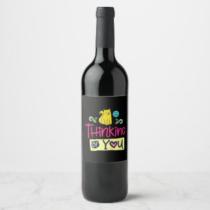 Kitty Thinking Of You Cute Cat Lover Gift Wine Label