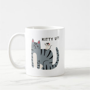 Kitty Up Funny Cat Mug Cute Cartoon Cat Design