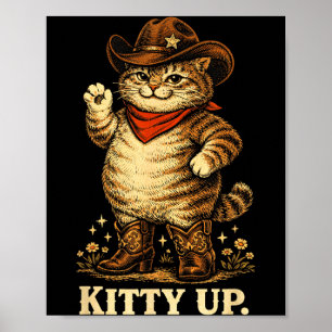 Kitty Up Vintage Western Country Music Funny Poster