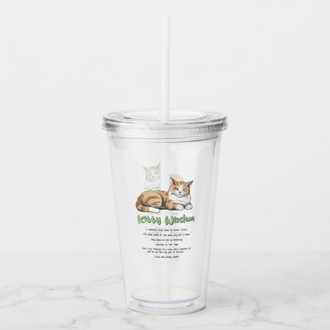 Kitty Wisdom – Funny Cat Rules with a Brown Cat Acrylic Tumbler (Front)