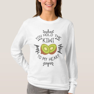 Kiwi Fruit Pun Hold The Kiwi To My Heart T-Shirt