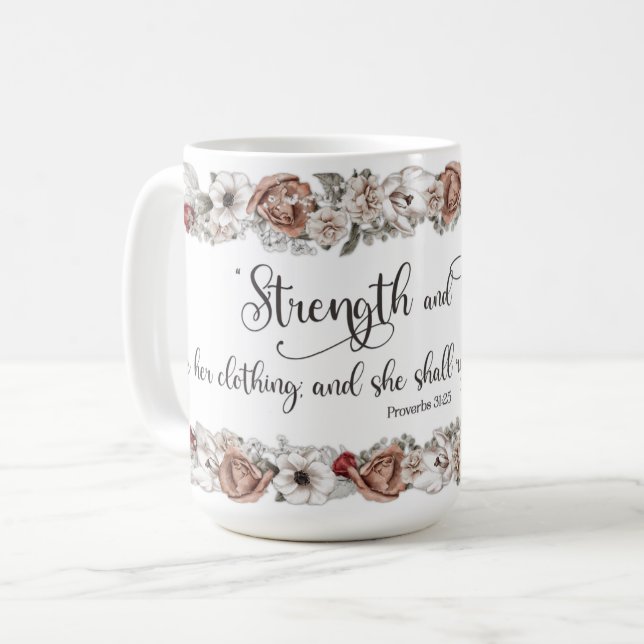 KJV Verse Strength and Honour Christian Ladies Coffee Mug (Front Left)