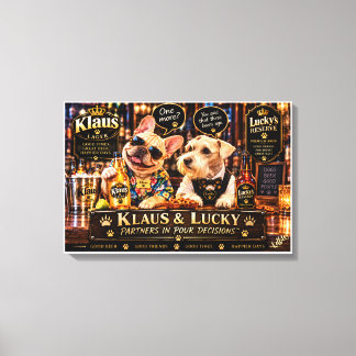 Klaus & Lucky Partners in Pour Decisions Funny Dog Canvas Print