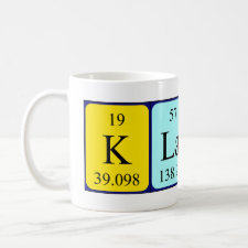 Mug featuring the name Klaus spelled out in symbols of the chemical elements