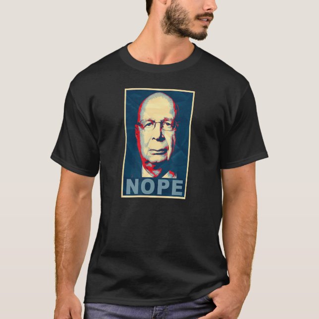 Klaus Schwab Nope T-Shirt (Front)