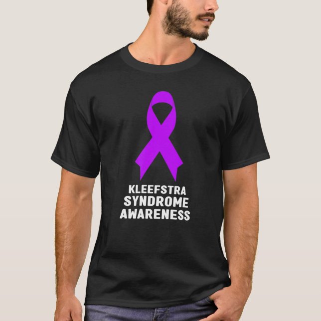 Kleefstra Syndrome   Kleefstra Syndrome Awareness T-Shirt (Front)