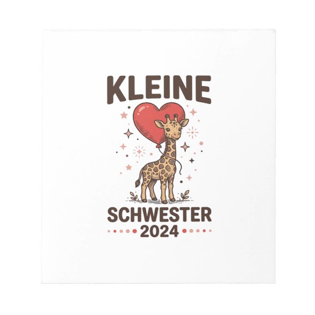 Kleine Schwester 2024 Cute Giraffe Sister Design_1 Notepad (Front)