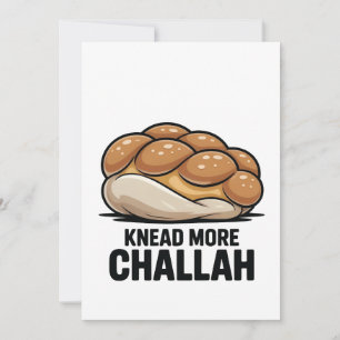 Knead More Challah Jewish Jew Baking Announcement