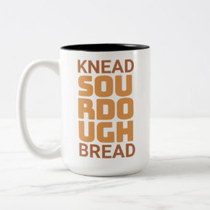 Knead Sourdough Bread Baker Bread maker Two-Tone Coffee Mug