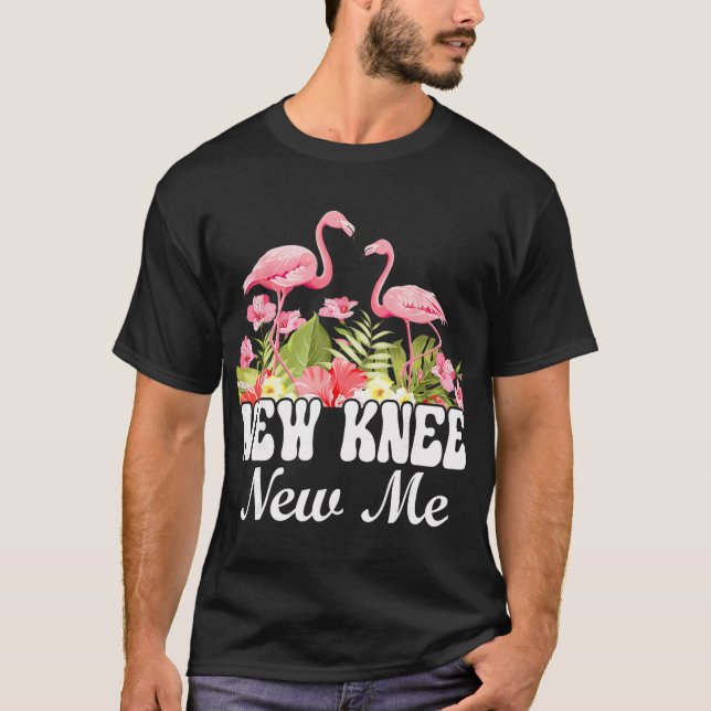 Knee Replacement And Knee Surgery Recovery New Kne T-Shirt (Front)