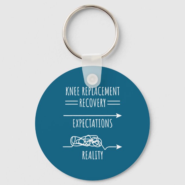 Knee Replacement Recovery Expectations Reality Sur Key Ring (Front)