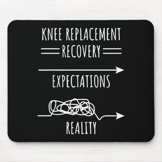 Knee Replacement Recovery Expectations Reality Sur Mouse Mat (Front)