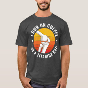 Knee Replacement Surgery New Knee Recovery Funny 1 T-Shirt