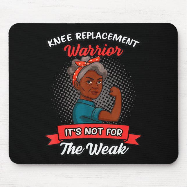 Knee Replacement Warrior Grandma Happy With New Kn Mouse Mat (Front)