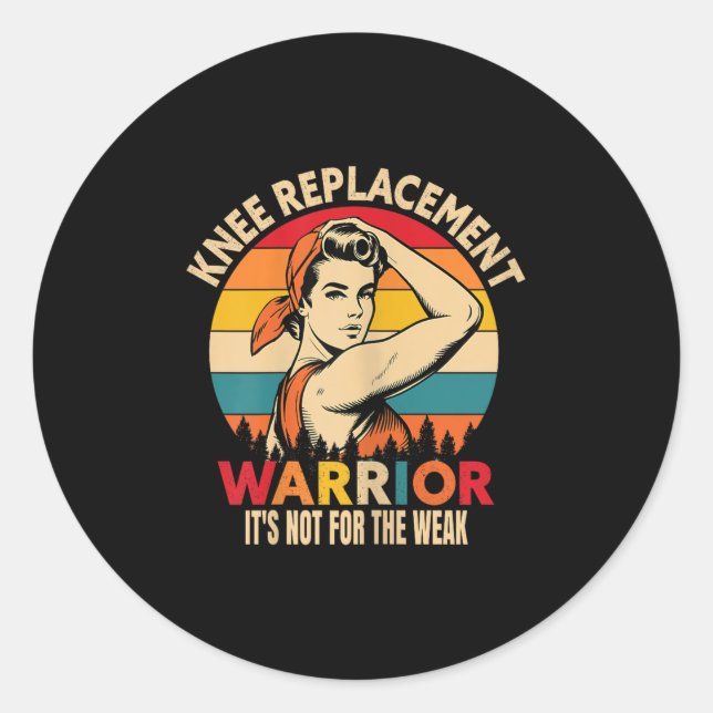 Knee Replacement Warrior Uplifting For Post-surger Classic Round Sticker (Front)