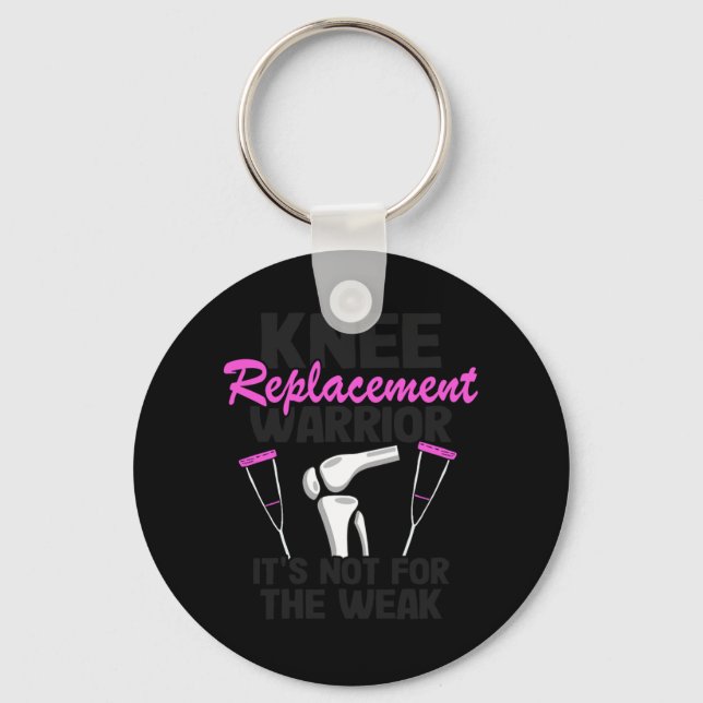 Knee Replacement Warrior Women Knee Surgery Funny Key Ring (Front)