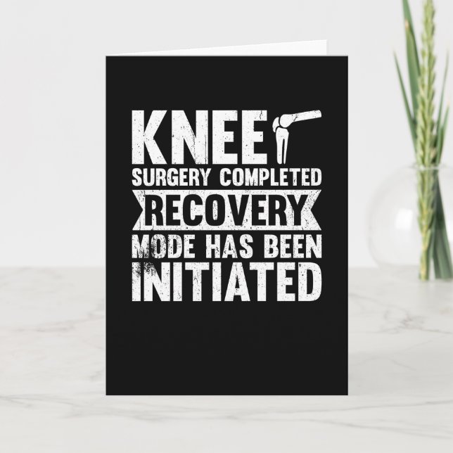 Knee Surgery Completed Recovery Mode Card (Front)