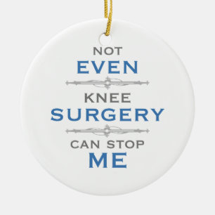 Knee Surgery Humour Ceramic Tree Decoration